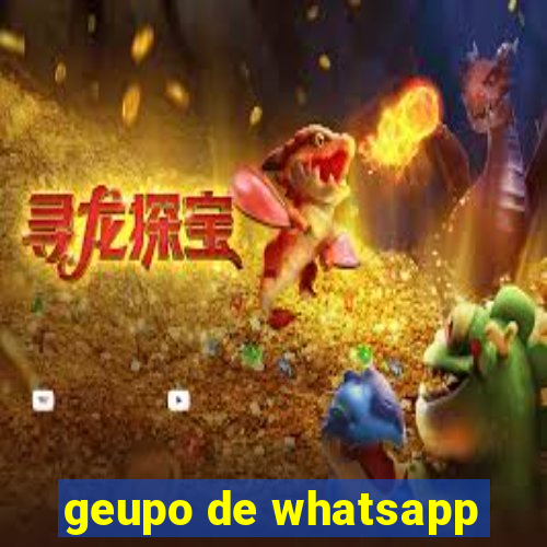 geupo de whatsapp